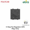 Polycab Etira Fan Regulator, 2M - Mag. Grey
