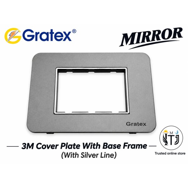 Gratex Mirror 3M Cover Plate with Base Frame (With Silver Line)| Grey