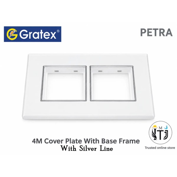 Gratex Petra 4M Cover Plate With Base Frame| With Silver Line