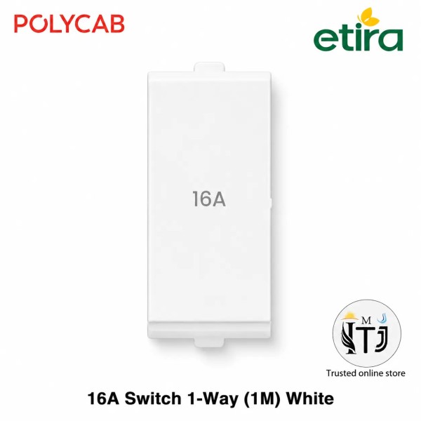 Polycab Etira 16A Switch, 1-way - White